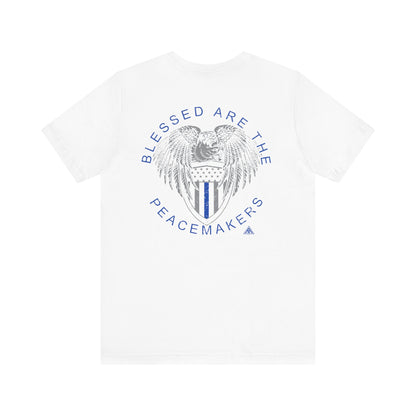 Blessed are the peacekeepers Tee