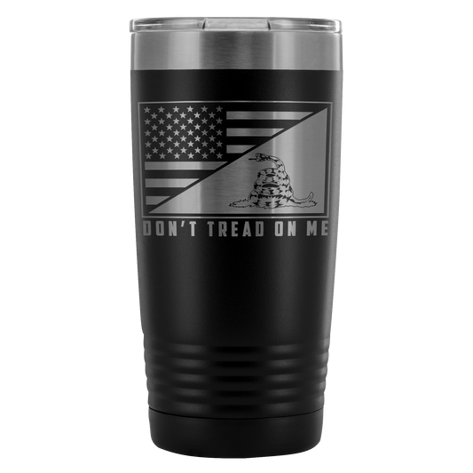 Don't tread on me Tumbler